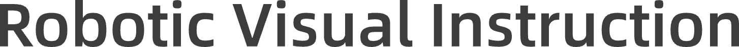 Robotic Visual Instruction